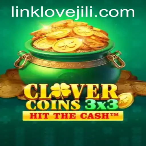 Unlocking the Thrills of Clovercoin3x3 with Lovejili